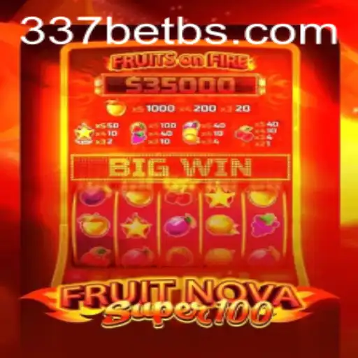 Exploring the Excitement of FruitNovaSuper100 and the Role of 337BET in the Gaming World