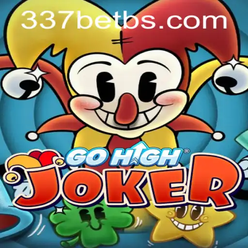 Exploring the Excitement and Strategy of GoHighJoker with 337BET