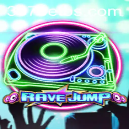 Exploring RaveJump: A Thrilling New Adventure with 337BET
